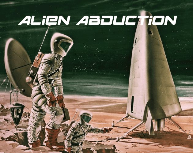 Alien Abduction cover art — a retro-futuristic astronaut beside a landed rocket